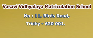 Vasavi Vidhyalaya Matriculation School